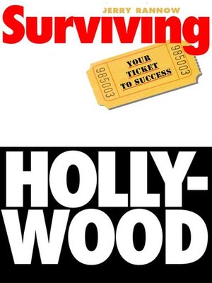 cover image of Surviving Hollywood: Your Ticket to Success